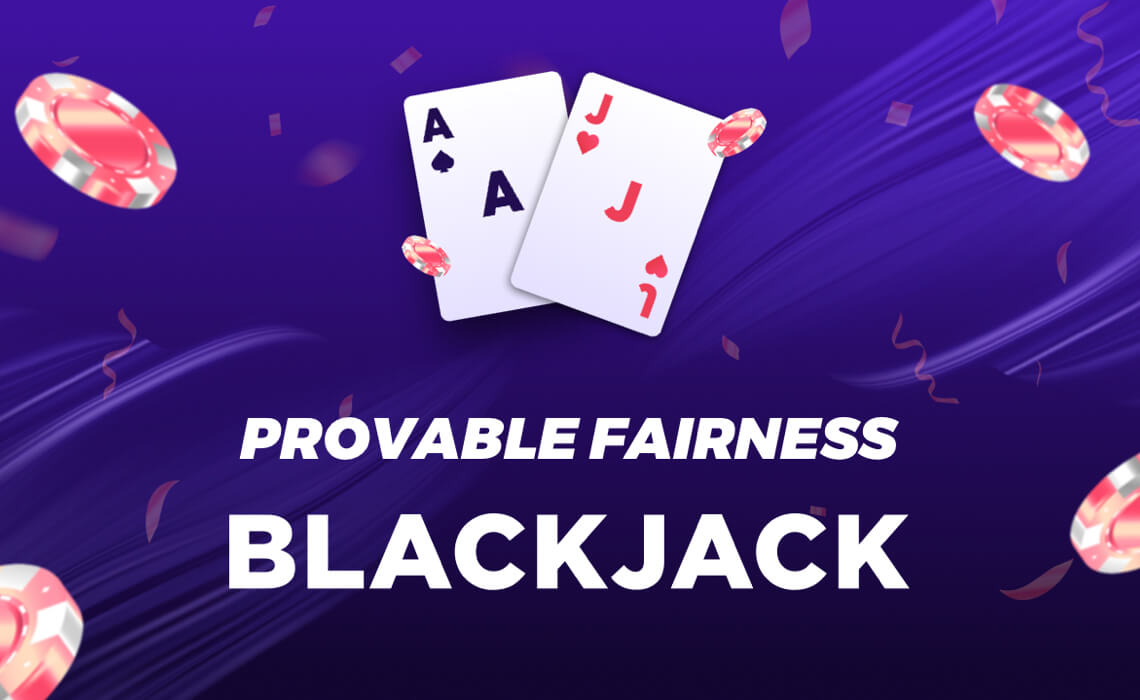 Provable Fairness - Blackjack - Peergame Blog